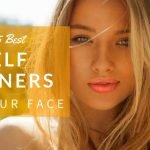 The 5 Best Self Tanners For Your Face